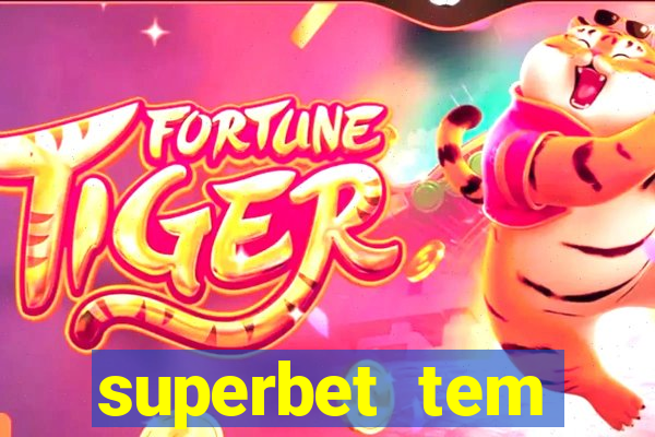 superbet tem pagamento antecipado